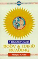 Body & Mind Reading: A Beginner's Guide 0340730633 Book Cover
