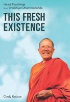 It All Begins Here: Heart Teachings from Bhikkhuni Dhammananda 1915342317 Book Cover