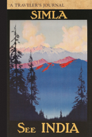 La Chaine Du Mont-Blanc: A Traveler's Journal 1516262891 Book Cover