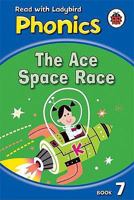 The Ace Space Race (Phonics) 0721421245 Book Cover