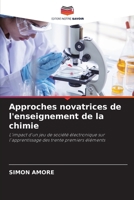 Approches novatrices de l'enseignement de la chimie (French Edition) 6209758061 Book Cover