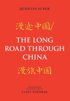 The Long Road Through China B0CK9R9C9W Book Cover