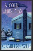 A Cold Christmas (Worldwide Library Mysteries) 0373264399 Book Cover