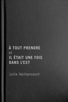 À tout prendre et Il était une fois dans l’Est 0228017025 Book Cover