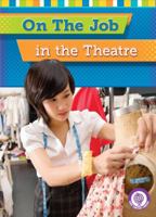 On the Job in the Theater 1634401190 Book Cover