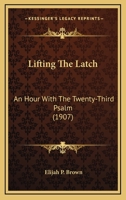 Lifting the Latch 1120316510 Book Cover