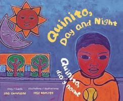 Quinito, Day and Night/Quinito, dia y noche 0328612553 Book Cover