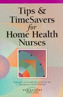 Tips and Time Savers for Home Health Nurses