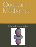 Quantum Mechanics B0949H4H7V Book Cover