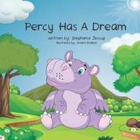 Percy Has A Dream B09CRTQF88 Book Cover