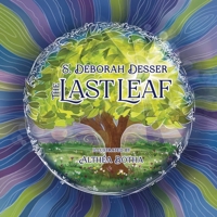 The Last Leaf 0989716635 Book Cover