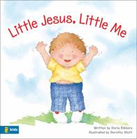 Little Jesus, Little Me (Mothers of Preschoolers (Mops)) 0310716519 Book Cover