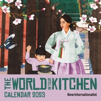 World in your Kitchen Calendar 2023 1780265964 Book Cover