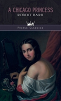 A Chicago Princess 9366389848 Book Cover