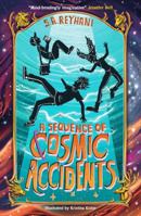 A Sequence of Cosmic Accidents 0861548779 Book Cover