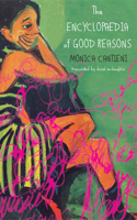 The Encyclopaedia of Good Reasons 0857428365 Book Cover