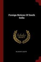 Foreign Notices Of South India 1015639291 Book Cover