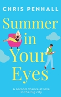 Summer in Your Eyes 1781895384 Book Cover