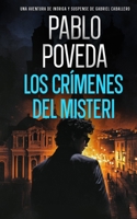 Los Crímenes del Misteri: Una aventura de intriga y suspense de Gabriel Caballero 1974366073 Book Cover