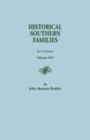 Historical Southern Families Volume XVII 0806305258 Book Cover