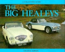 Big Healey's: Collector's Guide (Collector's Guides) 0900549556 Book Cover