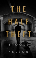 The Half Theft B08KPXJXQM Book Cover