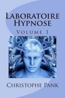 Laboratoire Hypnose 1500822213 Book Cover