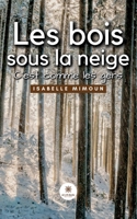 Les bois sous la neige: C'est comme les gens B0DC526S9G Book Cover