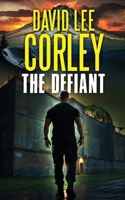 Defiant : A Vigilante Justice Thriller 1959534424 Book Cover