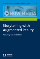 Storytelling with Augmented Reality : A Learning Tool for Children 3848757745 Book Cover