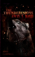 The Thunderinions: Evil's Rise 0464456908 Book Cover