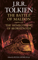 The Battle of Maldon: together with The Homecoming of Beorhtnoth 0063338181 Book Cover