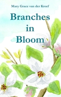 Branches in Bloom 1777721180 Book Cover