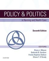 Policy and Politics in Nursing and Health Care 1437714161 Book Cover