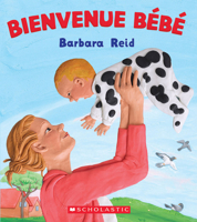 Bienvenue Bébé 1039713475 Book Cover