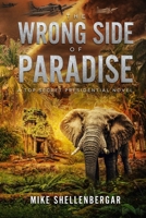 The Wrong Side of Paradise 0578302624 Book Cover