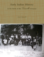 Early Italian History and the birth of the Giasolli name 1304660516 Book Cover