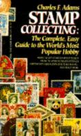 Stamp Collecting 0440210070 Book Cover