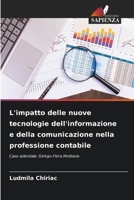 L'impatto delle nuove tecnologie dell'informazione e della comunicazione nella professione contabile (Italian Edition) 6630067665 Book Cover