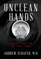 Unclean Hands 0999903632 Book Cover