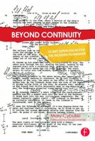 Beyond Continuity: Script Supervision for the Modern Filmmaker: Script Supervision for the Modern Filmmaker 0240814894 Book Cover