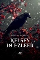 Kelsey in Ezleer B0DP85439D Book Cover