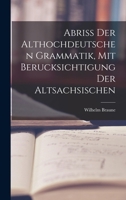 Abriß der althochdeutschen Grammatik 1016315953 Book Cover