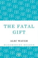 The fatal gift;: A novel 0374153809 Book Cover