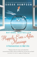 Happily Ever After Marriage: A Reinvention in Mid-life 0307397696 Book Cover