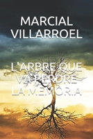 L'Arbre Que Va Perdre La Memòria B0896Q1QF4 Book Cover