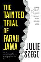 The Tainted Trial of Farah Jama 0987381148 Book Cover