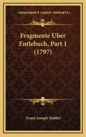 Fragmente Uber Entlebuch, Part 1 (1797) 1166041220 Book Cover