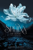 Sphinx: The Summit (Moonlily) 1038341736 Book Cover
