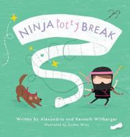 Ninja Potty Break 1943258538 Book Cover